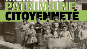 13.09.2017 18h Opening of Biennal History Memory Heritage Citizenship – Network pour l’Histoire et la Mémoire History Memory of Immigrations and Territories 13.09.2017 18h Opening of Biennal History Memory Heritage Citizenship – Network pour l’Histoire et la Mémoire History Memory of Immigrations and Territories