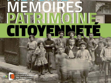 13.09.2017 18h Opening of Biennal History Memory Heritage Citizenship – Network pour l’Histoire et la Mémoire History Memory of Immigrations and Territories