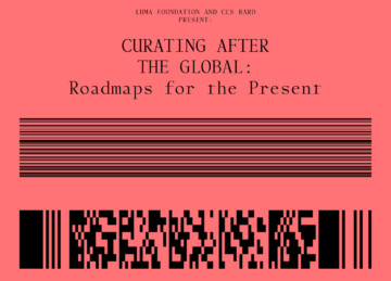 14.09.17-16.09.17 La compagnie invited to symposium CURATING AFTER THE GLOBAL. Roadmaps for the Present