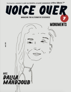 11.05.2022 17h-20h30 à Coco Velten Lancement du numéro 7 de la revue Voice Over : Monuments  : installation, performance…