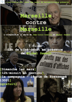 1.03.2026, de midi à minuit  MARSEILLE CONTRE MARSEILLE, L&rsquo;INTÉGRALE, projection des films de Michel Samson et Jean-Louis Comolli, en présence de Michel Samson 