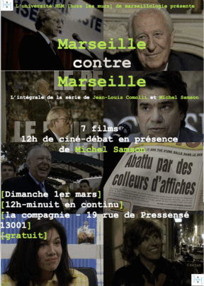 1.03.2026, de midi à minuit  MARSEILLE CONTRE MARSEILLE, L&rsquo;INTÉGRALE, projection des films de Michel Samson et Jean-Louis Comolli, en présence de Michel Samson 