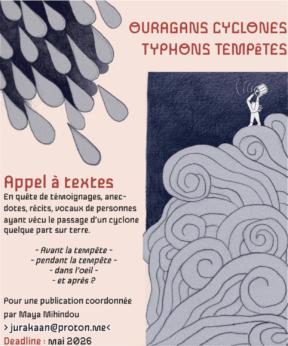 APPEL A TEXTES : OURAGANS CYCLONES TYPHONS TEMPETES