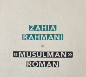 21.05.2026 19h lecture performée et musique  Lecture de « Musulman » Roman, par Zahia Rahmani, accompagnée d&rsquo;une improvisation sonore du compositeur JJ Palix