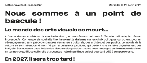 Nous sommes à un point de bascule! le réseau arts visuels se meurt…Lettre ouverte du réseau PAC  du 25/09/2026